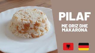 Pilaf me oriz dhe makarona  receta gatimi per Iftar  Ramazan 2023 [upl. by Devinne]