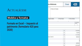 Formato en Excel – Impuesto al patrimonio formulario 420 para 2020 [upl. by Esirehs]