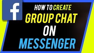 How to Create Group Chat on Facebook Messenger [upl. by Adlihtam]