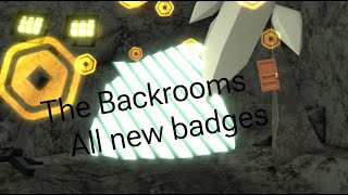 Roblox The Backrooms🚪All New Badges [upl. by Samaria]