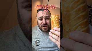 American tries Greggs sausage roll for the first time greggs uk shorts sausagerolls american [upl. by Ahgiela977]