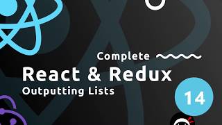 Complete React Tutorial amp Redux 14  Outputting Lists [upl. by Purdy]