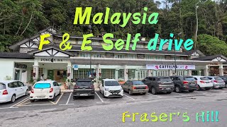 Malaysia F amp E Self Drive （ Frasers Hill ） [upl. by Llemij]