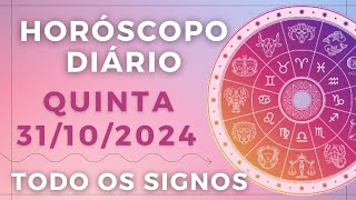 HORÓSCOPO DO DIA DE HOJE QUINTA 31 OUTUBRO DE 2024 PREVISÃO PARA TODOS OS SIGNOS DIA 311024 [upl. by Lema743]