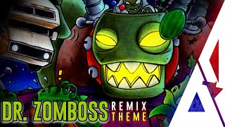 Plants Vs Zombies  Dr Zomboss Theme Remix [upl. by Analeh]