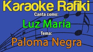 Luz María  Paloma Negra Karaoke Demo [upl. by Cormick]