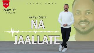 Na JaallatteYadesa ShiriOfficial Vedio [upl. by Aivle]