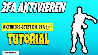 🥇 2FA Aktivieren in FORTNITE für PS4XBOXSWITCHPC  Kostenloser Emote  2024 [upl. by Craner]