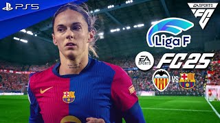 FC 25  Valencia vs Barcelona  Liga F 2024 Highlights ft Pajor Aitana Bonmatí Rolfö  PS5 4K60 [upl. by Laetitia575]