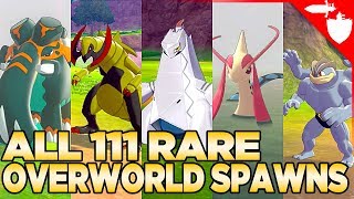 All 111 Rare Overworld Spawns in Pokemon Sword and Shield [upl. by Bisset]