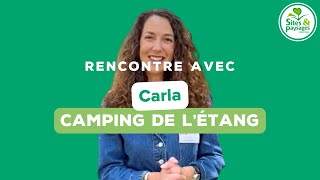 Rencontre authentique avec Carla Camping Sites et Paysages de lÉtang [upl. by Cotter495]