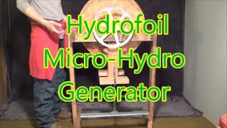 Hydrofoil MicroHydroelectric Generator makes electricity from slow moving rivers [upl. by Sidoeht]