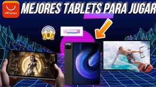 🚀🏆¡Las 3 MEJORES TABLETS para JUGAR de aliexpress en Calidad Precio 2024🌟 😱】 [upl. by Sapphira]