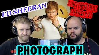 Giving Ed a chance  ED SHEERAN  PHOTOGRAPH  Metalheads Reaction [upl. by Eleanora]