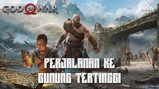 🔴MENUJU KE GUNUNG TERTINGGI  GOD OF WAR 4 GAMEPLAY INDONESIA [upl. by Nirb261]