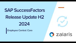 SAP SuccessFactors Release H2 2024 Employee Central [upl. by Melony]