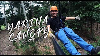 📍 YARINA CANOPY ECO PARK 🧗🏻 [upl. by Oicangi658]