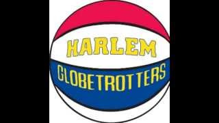 Harlem Globetrotters Song [upl. by Killy]