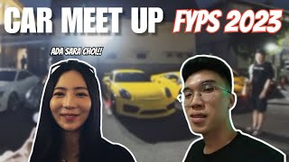 KETEMU SARA CHOI DI ACARA CAR MEET UP FYPS FIND YOUR PARKING SPOT 2023 15 [upl. by Bilicki957]