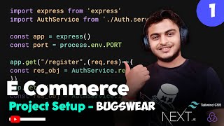 Next Js 14 E commerce Series  Project setup Redux Mongoose JWT Nodemailer [upl. by Sila]