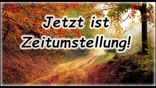 Jetzt ist Zeitumstellung [upl. by Phillipp749]