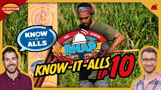 KnowItAlls Ep 10  Survivor 46 [upl. by Urbain]