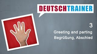 German for beginners A1A2 Deutschtrainer Greeting and parting [upl. by Adamina]