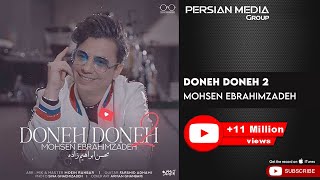 Mohsen Ebrahimzadeh  Doneh Doneh 2  محسن ابراهیم زاده  دونه دونه 2 [upl. by Latreese]