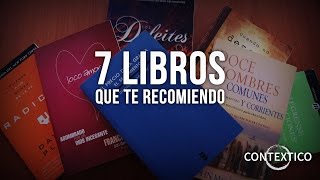 7 Libros Que Te Recomiendo  Todo Cristiano debería leerlos [upl. by Adnirol]