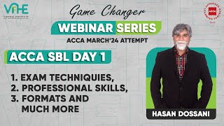 Exam Techniquies Professional Skills formats and much more  ACCA SBL  Day 1 [upl. by Ahk]