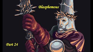 Blasphemous  100 Walkthrough No Commentary  Part 24  Back to the Cistern [upl. by Able]