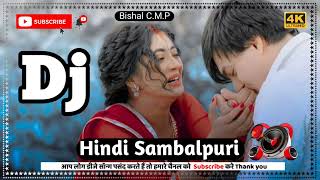 Ek Dil Hai Hindi Songs  Hindi sambalpuriDj Ek Dill Hai Dhole Nissan Tasha Mix  Sambalpuri Dj🎧 [upl. by Aretina708]