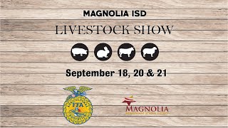 Magnolia ISD Livestock Show Saturday September 21 2024 [upl. by Nayk990]