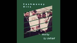 Cashmoney Millionaires Mix pt2 Mixed By DJ Chill Will [upl. by Enirehtacyram]