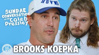 BROOKS KOEPKA Sundae Conversation with Caleb Pressley [upl. by Rairb972]