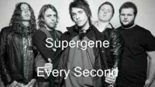 Supergene  Every Secondmpg [upl. by Groves]