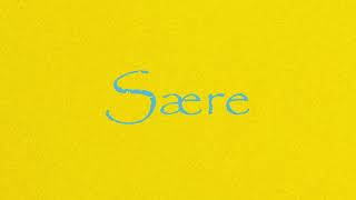 Sære [upl. by Nedry]