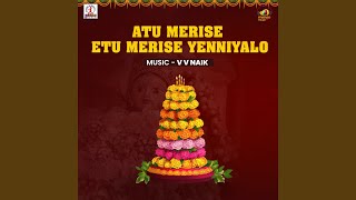 Atu Merise Etu Merise Yenniyalo [upl. by Sirrap]