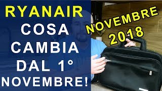 RYANAIR NUOVE REGOLE BAGAGLI DAL 1 NOVEMBRE 2018 COSA CAMBIA  FoodVlogger [upl. by Winola721]