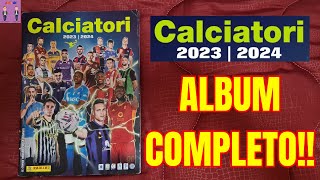 😱 CALCIATORI PANINI 202324  ALBUM COMPLETO AL 100 🤩 [upl. by Imugem887]