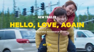 Hello Love Again 2024  New Trailer  Cineplex [upl. by Lana529]