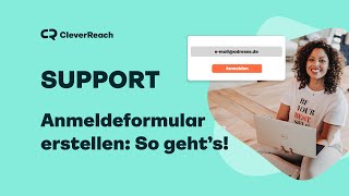 Newsletter Anmeldeformular erstellen amp neue Empfänger gewinnen  CleverReach Support [upl. by Robb]