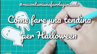 Come fare TENDINA DI HALLOWEEN howto [upl. by Garbe]