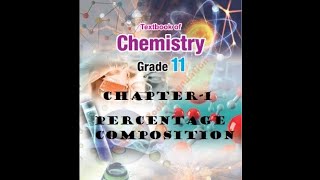 Percentage composition  Stoichiometry  Grade 11 Chemistry [upl. by Oidgime]