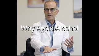 Why Avoid Alcohol [upl. by Erodavlas]