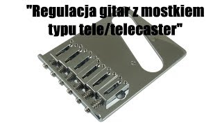 quotRegulacja menzury w gitarze z mostkiem typu teletelecasterquot  guitarcenterpl [upl. by Copeland]