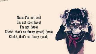 Hyuna  I’m Not Cool English Version Lyrics [upl. by Anaerda]