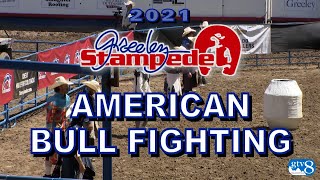 Greeley Stampede American Bull Fighting 2021 Highlights [upl. by Nesilla891]