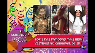 Carnaval 2019 Confira o Top 3 das famosas que mais se destacaram em SP [upl. by Samuele]