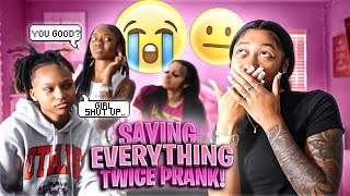 SAYING EVERYTHING TWICE PRANK   EXTREMELY HILARIOUS 🤣 [upl. by Mayda561]